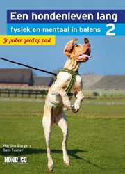 Een hondenleven lang Fysiek en Mentaal in balans DEEL 2